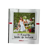 Libro 77 Recetas Llenas de historia por Gabriella Reginato