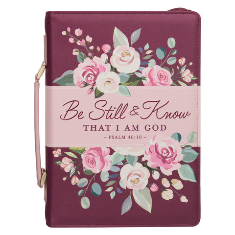 BE STILL AND KNOW - BIBLE COVER