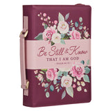 BE STILL AND KNOW - BIBLE COVER