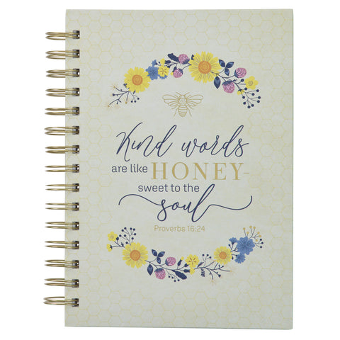 KIND WORDS ARE LIKE HONEY PROVERBS 16 - JOURNAL