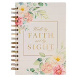 WALK BY FAITH FLORAL  JOURNAL - 2 CORINTHIANS 5:7